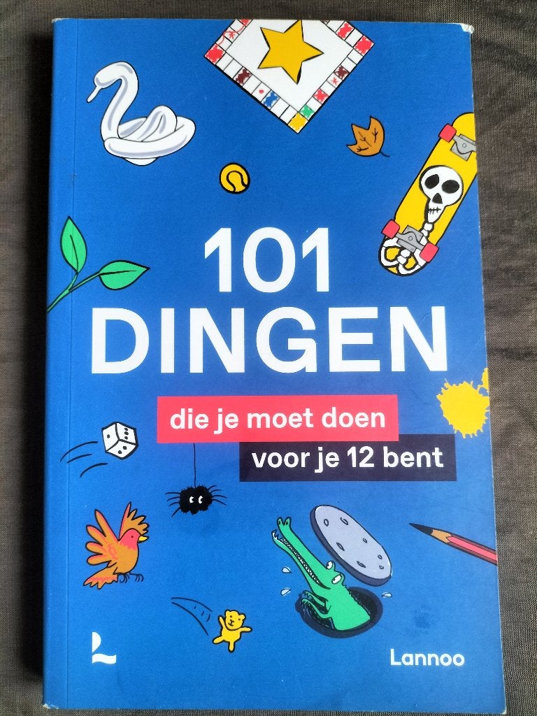 101 dingen die je moet doen voor je 12 bent