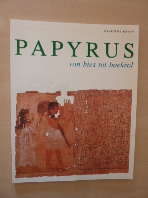 M.J. Raven - Papyrus van bies tot boekrol, Verzenden, Zo goed als nieuw