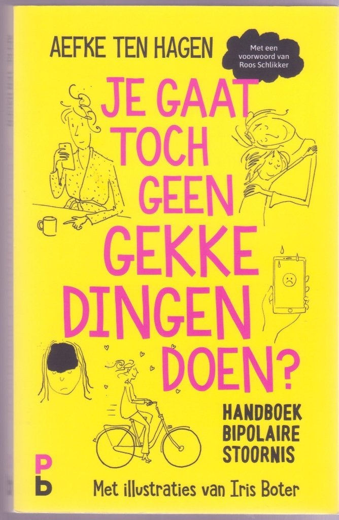 Aefke ten Hagen * Je gaat toch geen gekke dingen doen ?, Ophalen of Verzenden, Zo goed als nieuw, Persoonlijkheidsleer