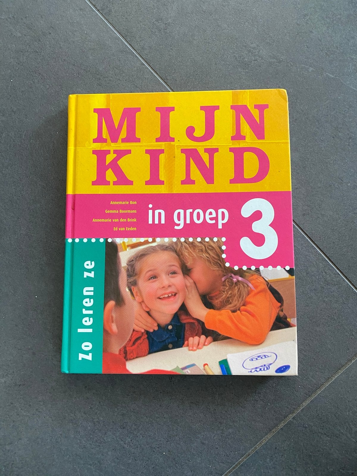 Mijn kind in groep 3: ondersteuning bij het leren, Ophalen of Verzenden, Zo goed als nieuw, 3 tot 4 jaar