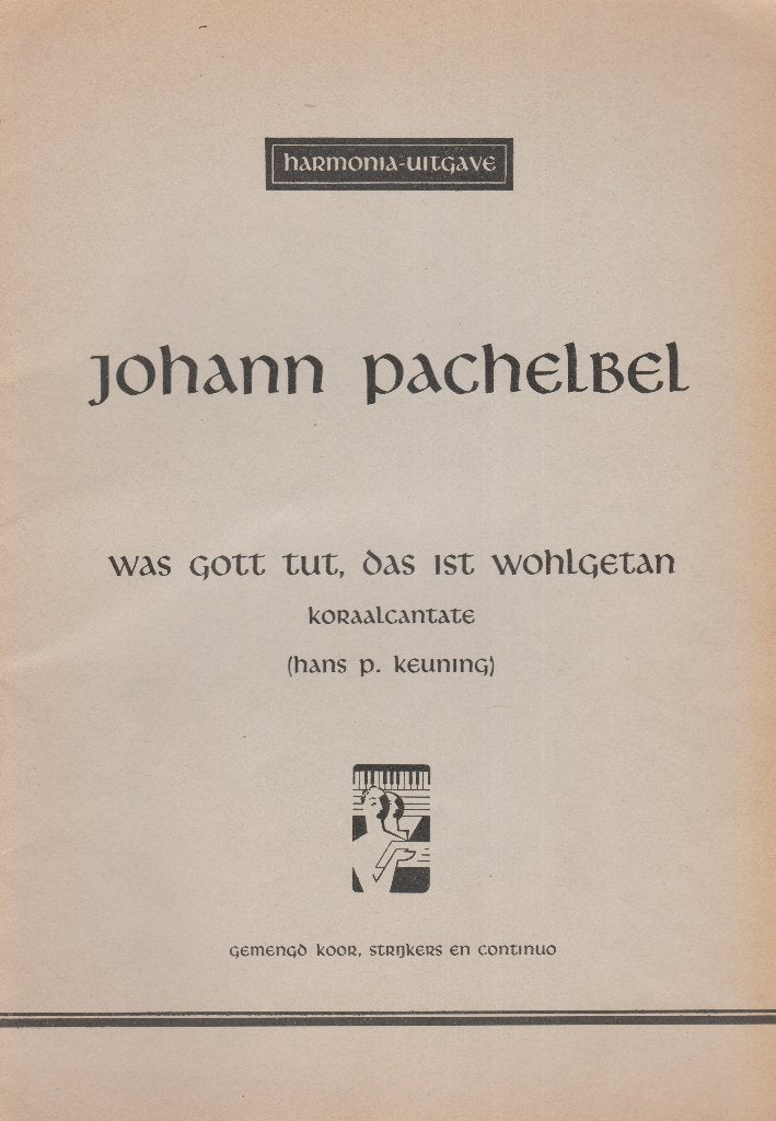 JOHANN PACHELBEL - WAS GOTT TUT, DAS IST WOLHGETAN, Gebruikt, Ophalen of Verzenden, Koor, Artiest of Componist