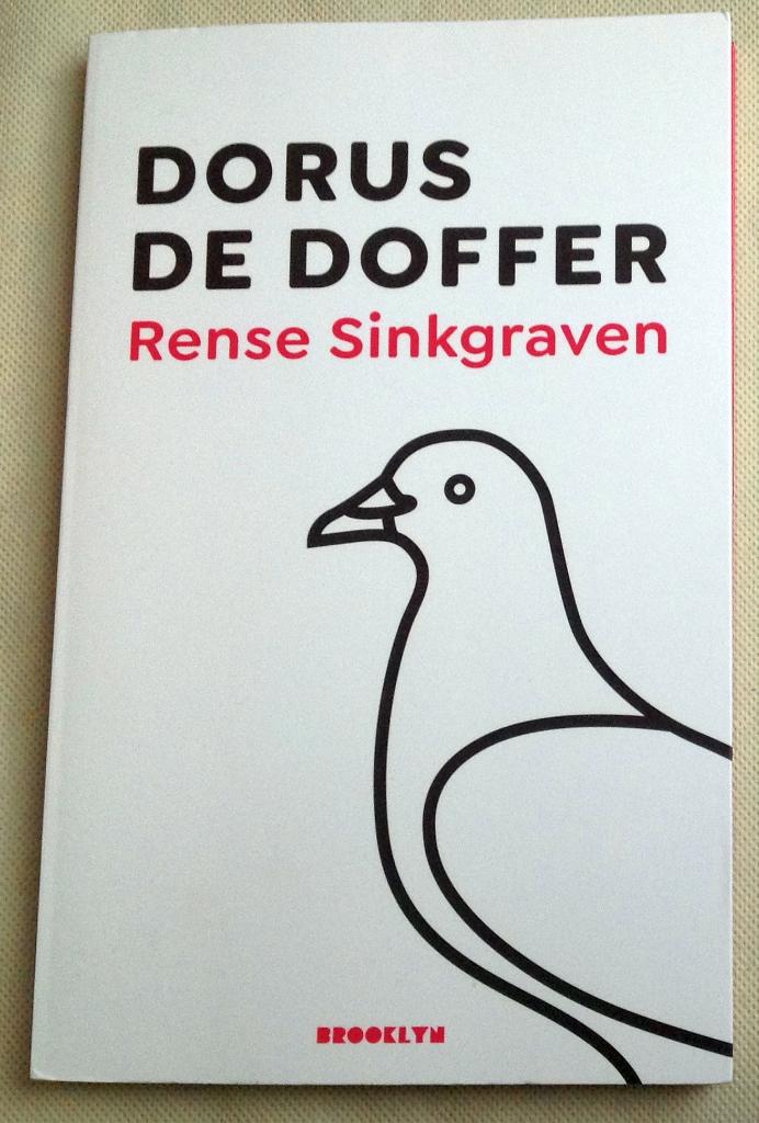Dorus de doffer Rense Sinkgraven Duivenmelkersroman, Boeken, Romans, Gelezen, Nederland, Verzenden