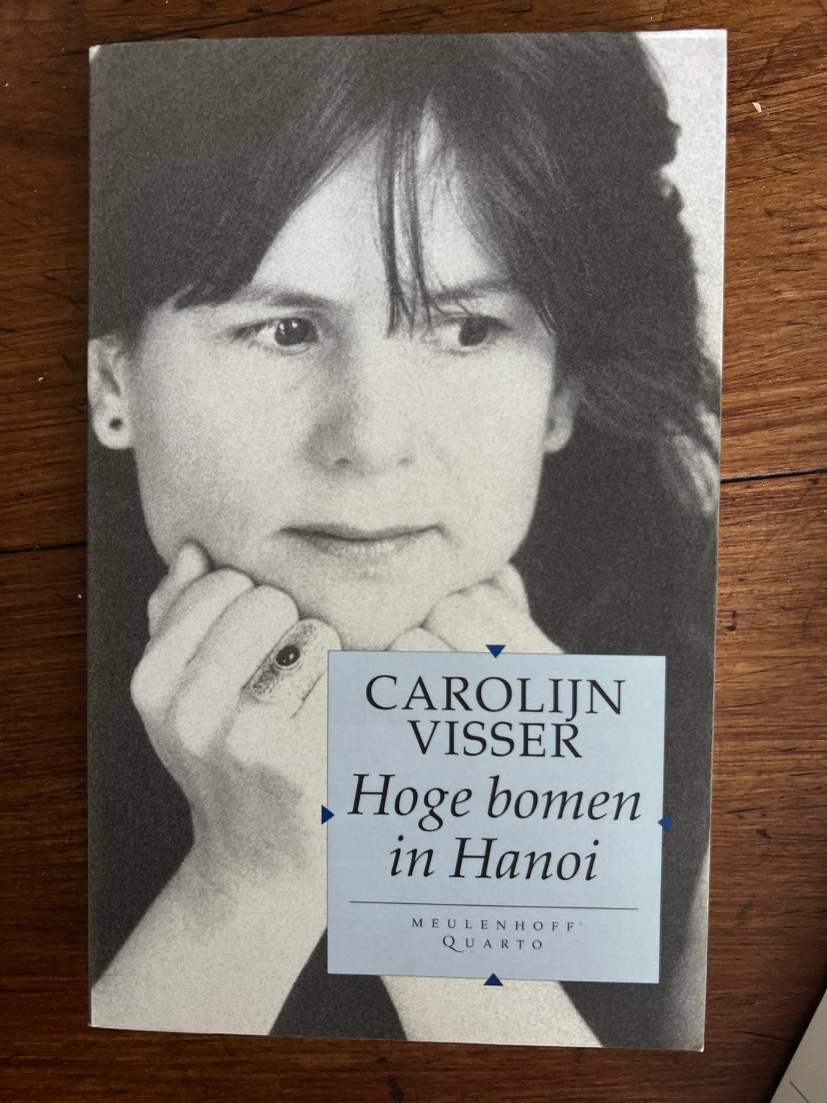 Carolijn Visser - Hoge bomen in Hanoi (Meulenhoff Quarto), Ophalen of Verzenden, Gelezen, Nederland
