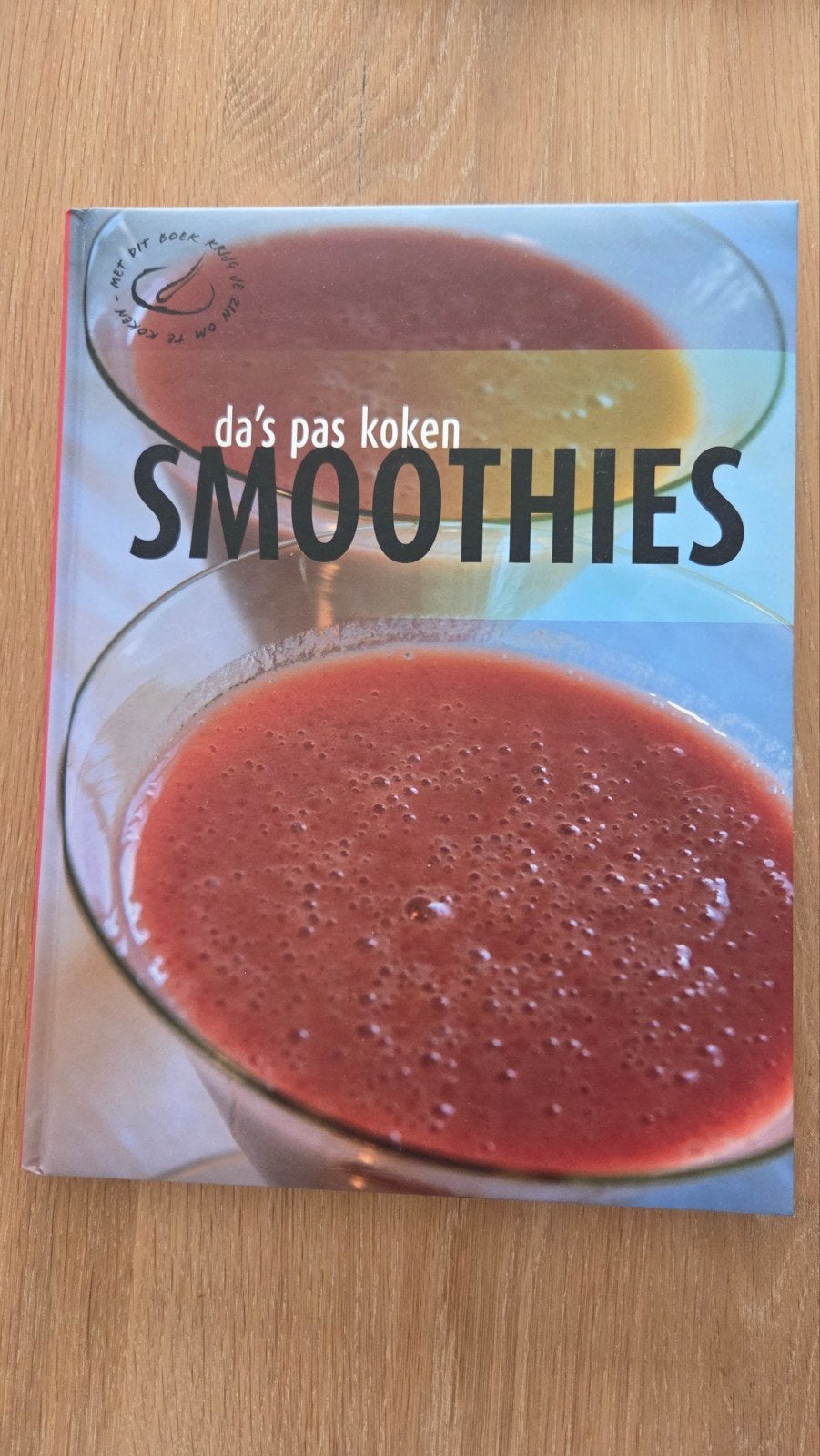 SMOOTHIES - da's pas koken, Boeken, Ophalen of Verzenden, Zo goed als nieuw, Overige typen
