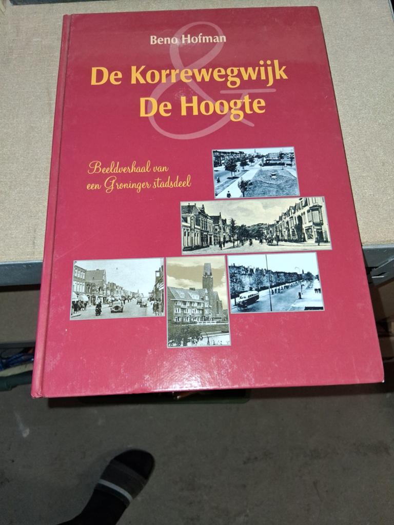 De Korrewegwijk & De Hoogte - Beeldverhaal Groningen, Ophalen of Verzenden