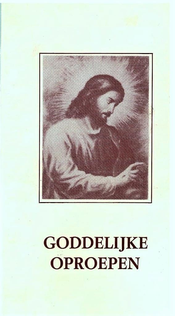 Sevray-Guillemin - Goddelijke oproepen, Ophalen, Gelezen, Spiritualiteit algemeen, Overige typen