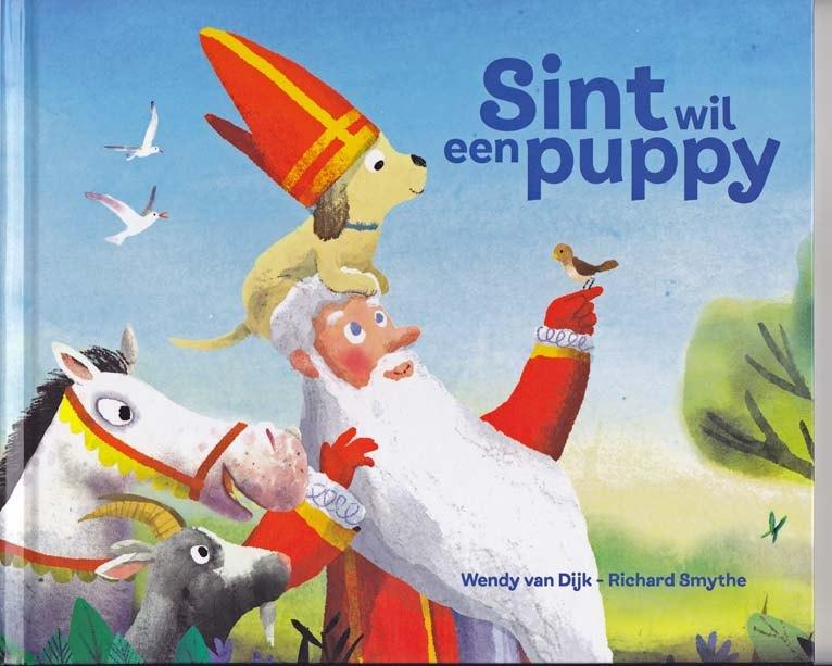 Wendy van Dijk & Richard Smythe: Sint wil een puppy, Diversen, Sinterklaas, Nieuw, Ophalen