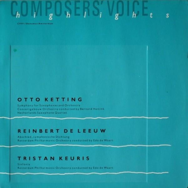 LP Otto Ketting/Reinbert de Leeuw/Tristan Keuris 1979, Ophalen of Verzenden, Modernisme tot heden, Gebruikt, 12 inch