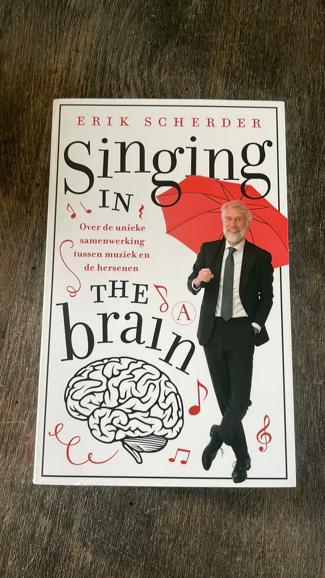 Erik Scherder - Singing in the brain, Ophalen of Verzenden, Zo goed als nieuw, Erik Scherder