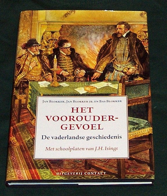 J.H. ISINGS ~ Het Vooroudergevoel ~ J. Blokker e.a. ~ 2005, Verzenden, Zo goed als nieuw