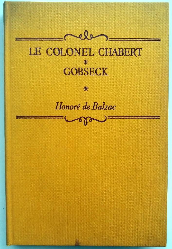 Honoré de Balzac - Le colonel Chabert / Gobseck (FRANSTALIG), Ophalen of Verzenden, Gelezen, Fictie