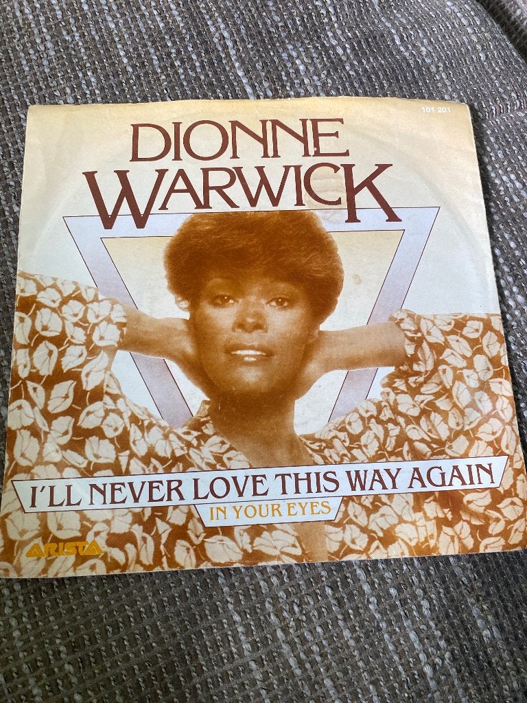 Dionne Warwick - I'll Never Love This Way Again 7 inch, Gebruikt, 7 inch, Ophalen of Verzenden, Pop