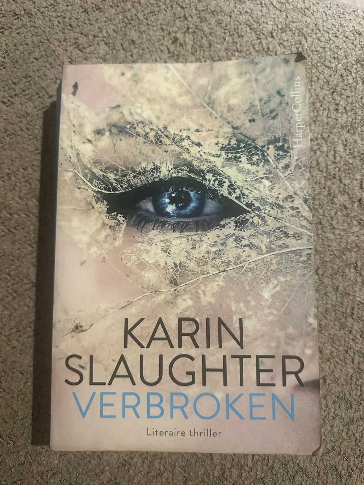 Verbroken - Karin Slaughter (Literaire thriller), Boeken, Verzenden, Gelezen