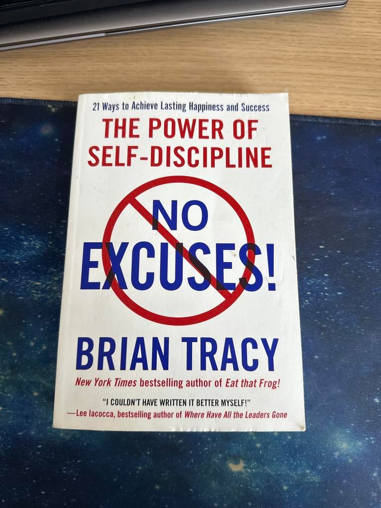 No Excuses! – Brian Tracy, Ophalen of Verzenden, Zo goed als nieuw