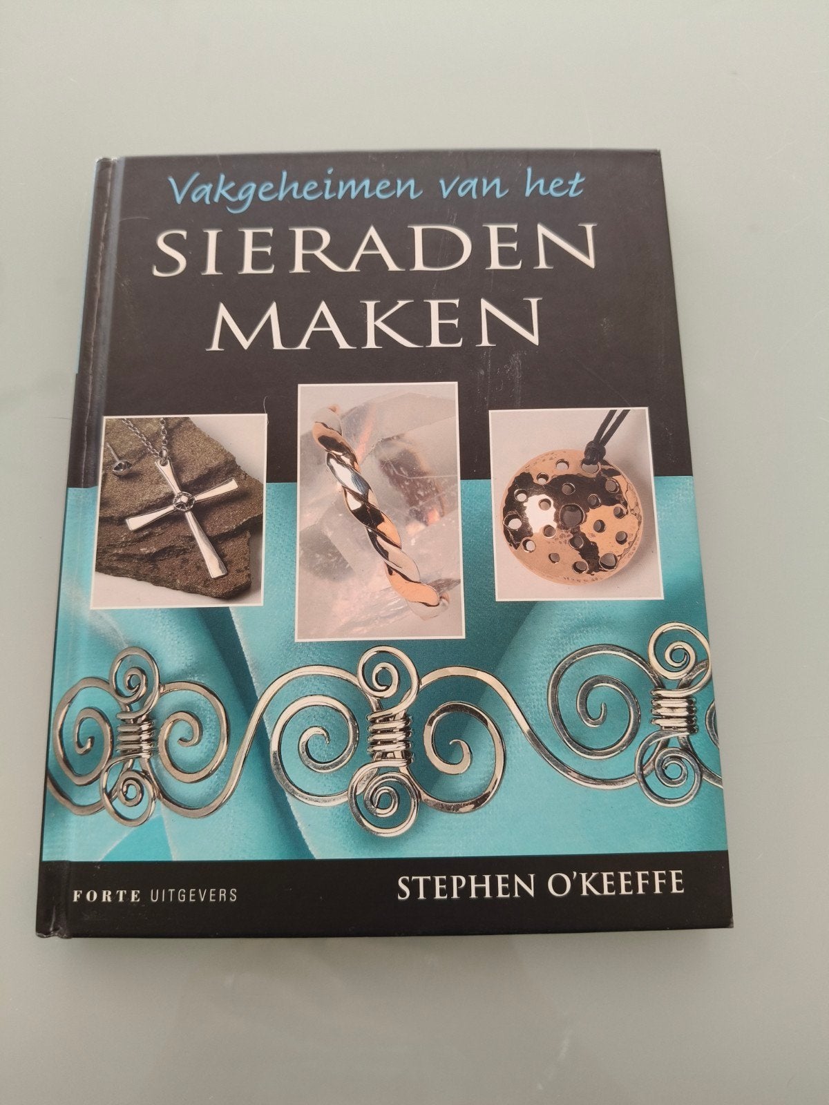 Vakgeheimen van het Sieraden Maken - Stephen O'Keeffe, Boeken, Hobby en Vrije tijd, Ophalen of Verzenden, Zo goed als nieuw, Sieraden maken