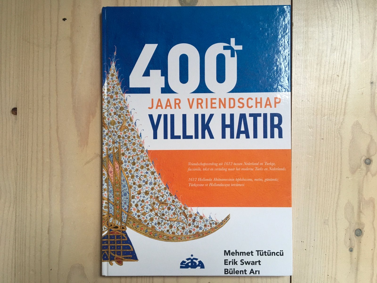 Mehmet Tutuncu - 400+ Jaar Vriendschap / 400+ yillik hatir, Ophalen of Verzenden, Zo goed als nieuw, Mehmet Tutuncu