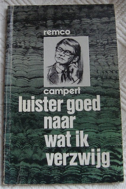 Luister goed naar wat ik verzwijg - Remco Campert, Gelezen, Remco Campert, Ophalen of Verzenden, Nederland