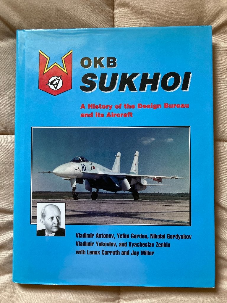 OKB Sukhoi, Ophalen of Verzenden, Zo goed als nieuw, Vladimir Antonov, Yefim Gordon etc., Vliegtuig