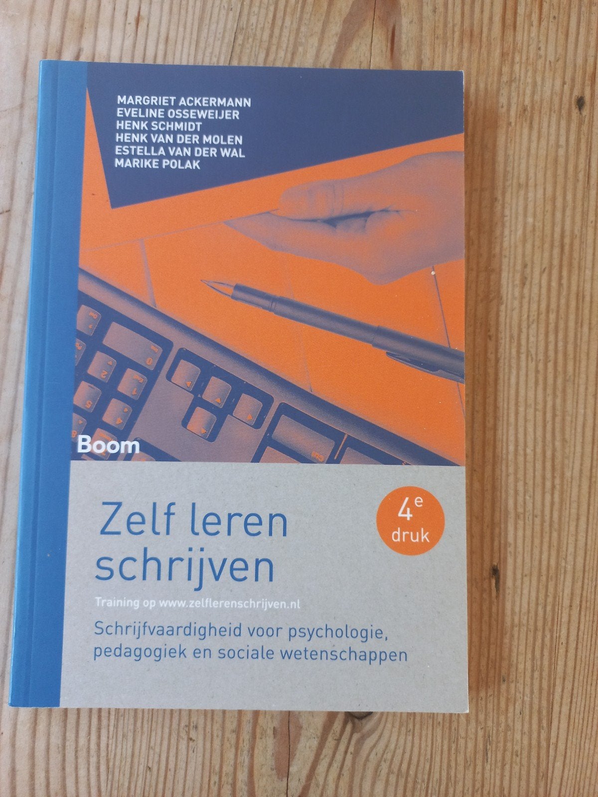 Zelf leren schrijven - Studieboek psychologie/pedagogiek, Gelezen, Margriet Ackermann, Eveline Osseweijer, Henk Schmidt e.a., Ophalen of Verzenden