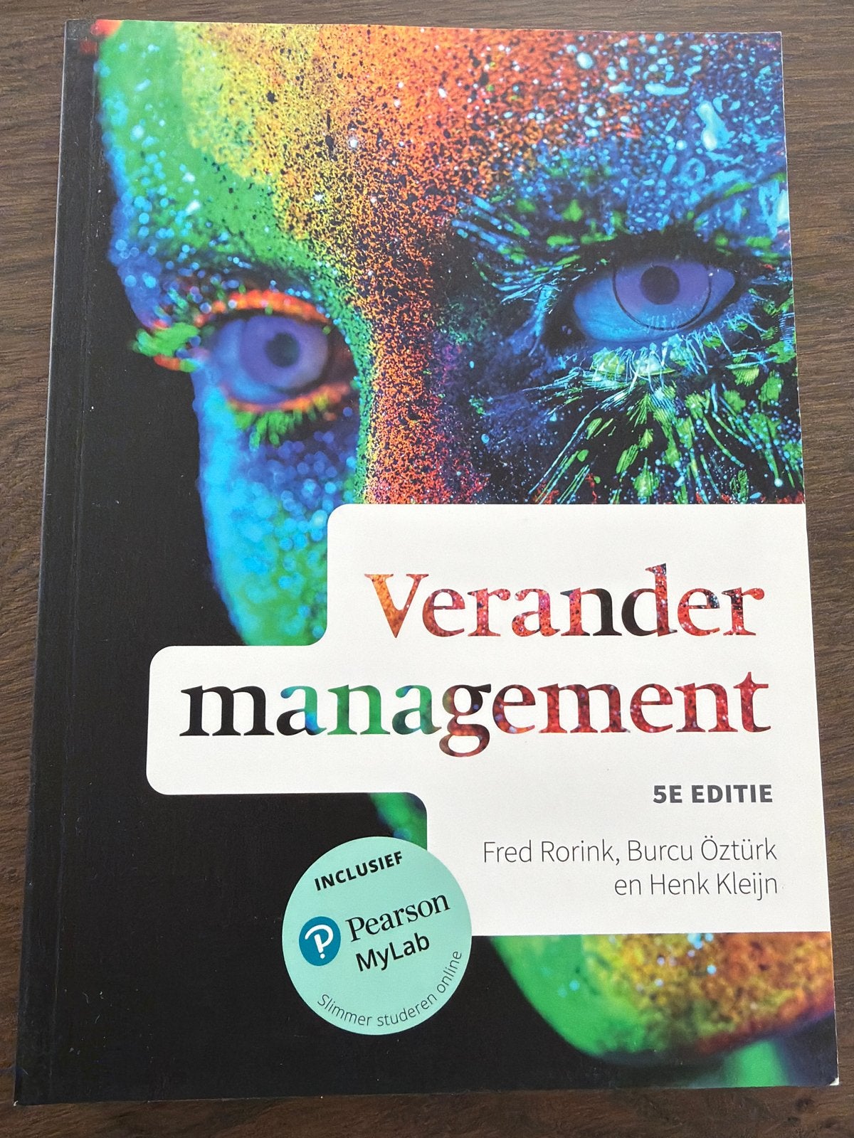 Verandermanagement 5e editie - Fred Rorink - Pearson MyLab, Ophalen of Verzenden, Gamma, Zo goed als nieuw, HBO