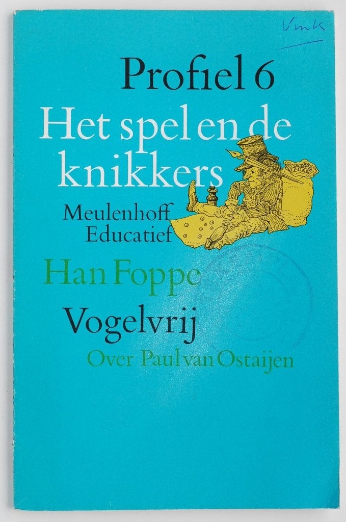 Over Paul van Ostaijen - Het spel en de knikkers (1974), België, Han Foppe, Verzenden, Zo goed als nieuw