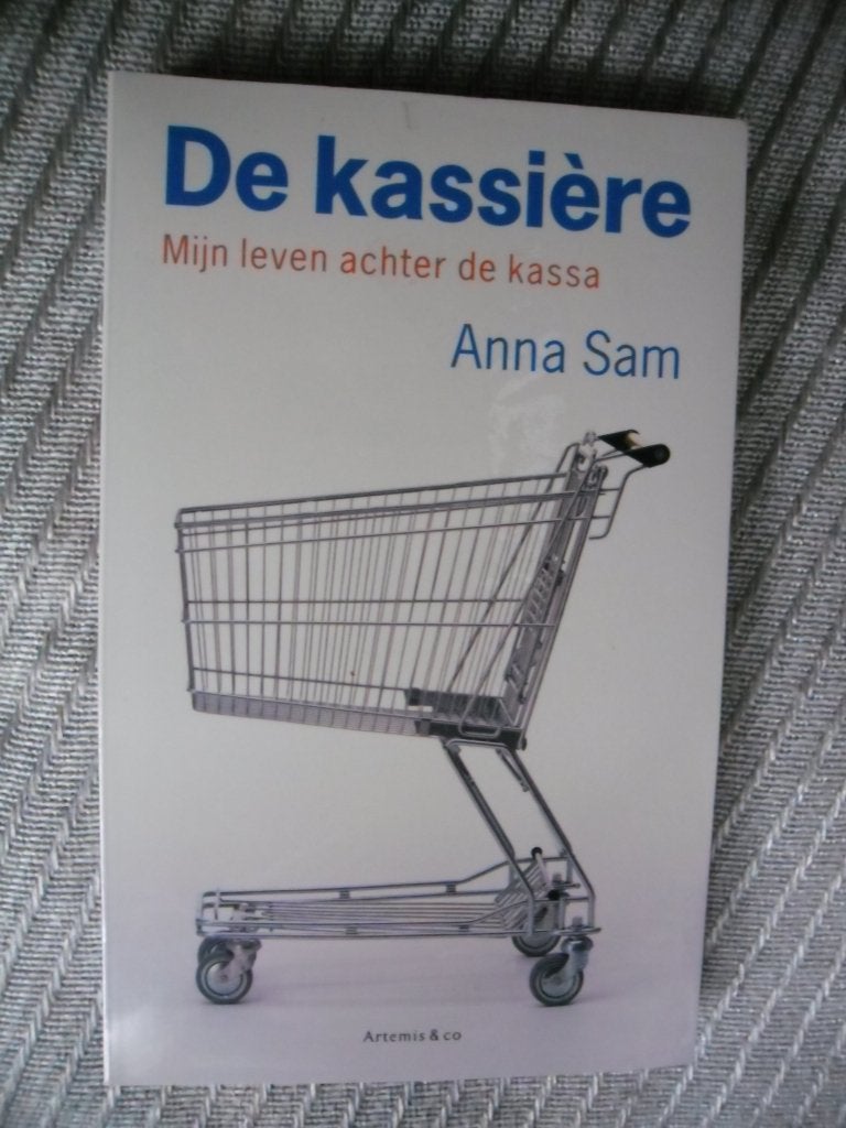 De Kassiére,mijn leven achter de kassa-Anna Sam, Ophalen, Nieuw, Anna Sam