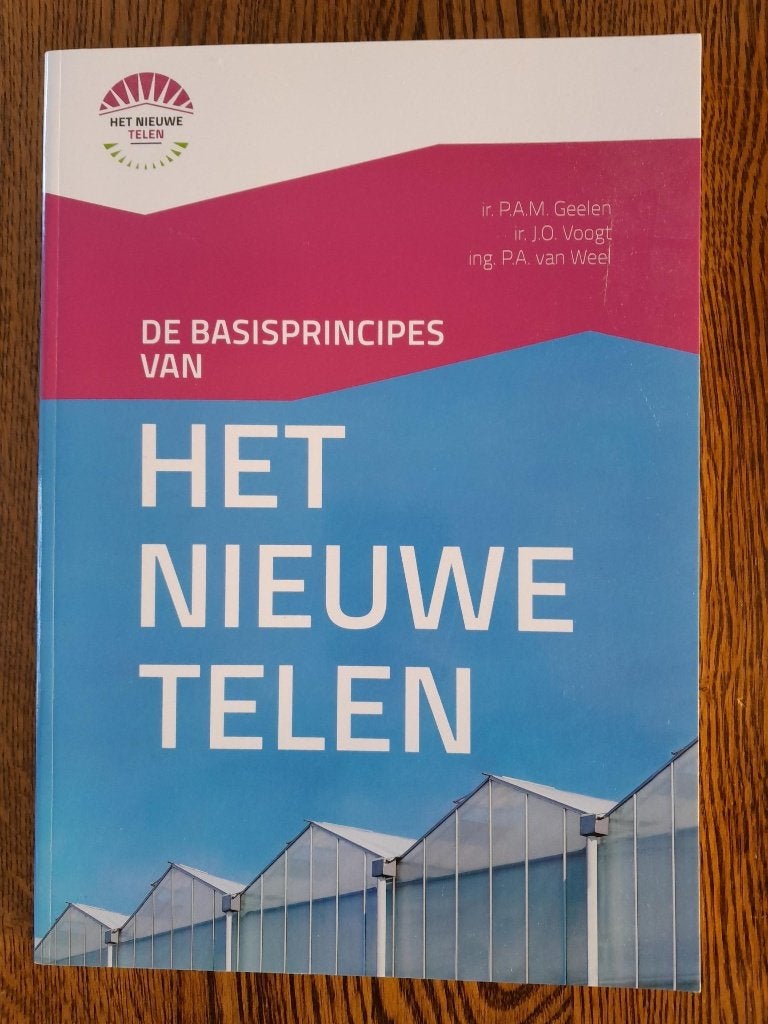 Het Nieuwe Telen. Tuinbouw. P. Geelen J.Voogt P. v. Weel, Overige vakken, P. Geelen J. Voogt P. van Weel, Ophalen of Verzenden