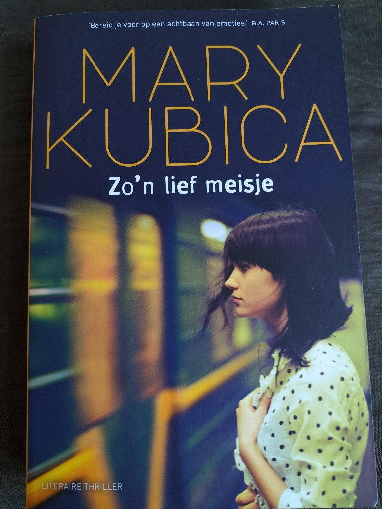 Mary Kubica - Zo'n lief meisje, Boeken, Ophalen of Verzenden, Zo goed als nieuw, Mary Kubica