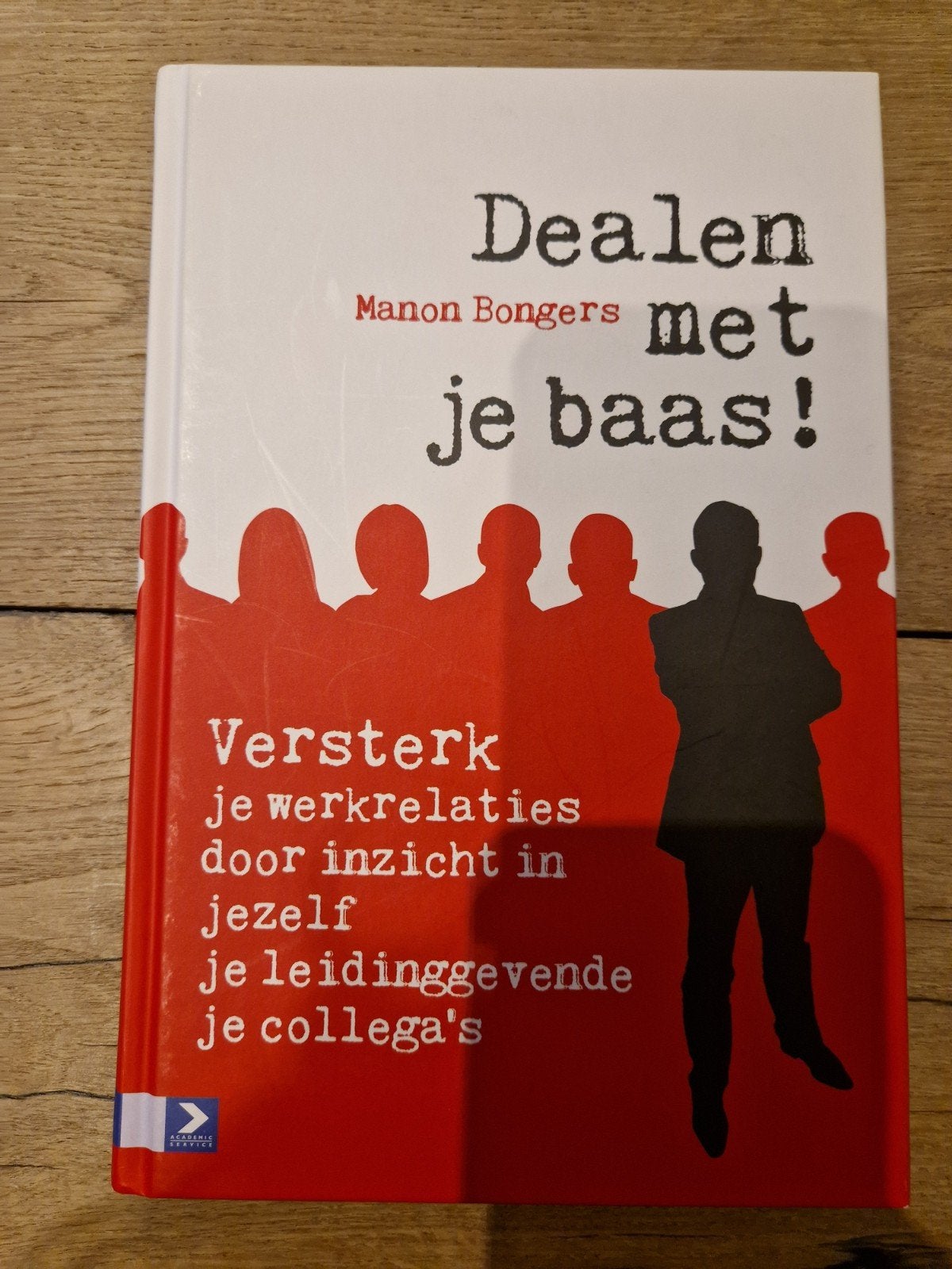 Dealen met je baas! - Manon Bongers, Ophalen of Verzenden, Zo goed als nieuw, Cognitieve psychologie, Manon Bongers