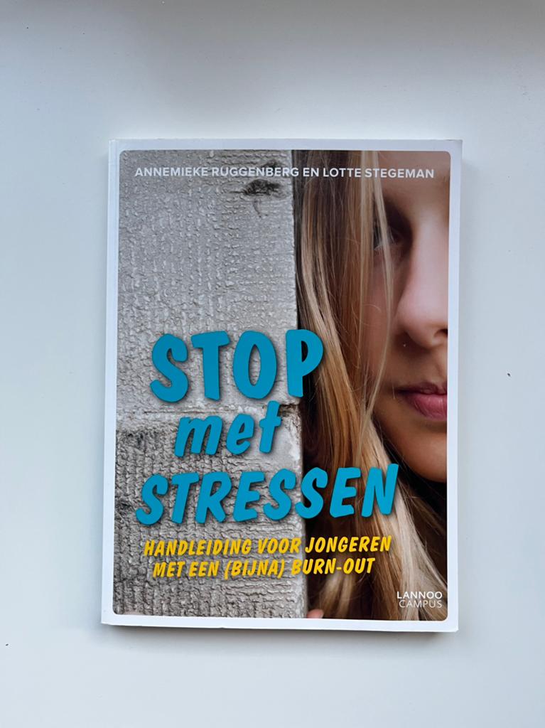 Stop met stressen  - Auteur:Annemieke Ruggenberg, Ophalen
