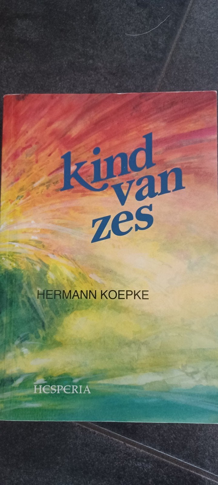 Kind van zes - Hermann Koepke (Hesperia), Ophalen of Verzenden, Gelezen, Hermann Koepke, Non-fictie