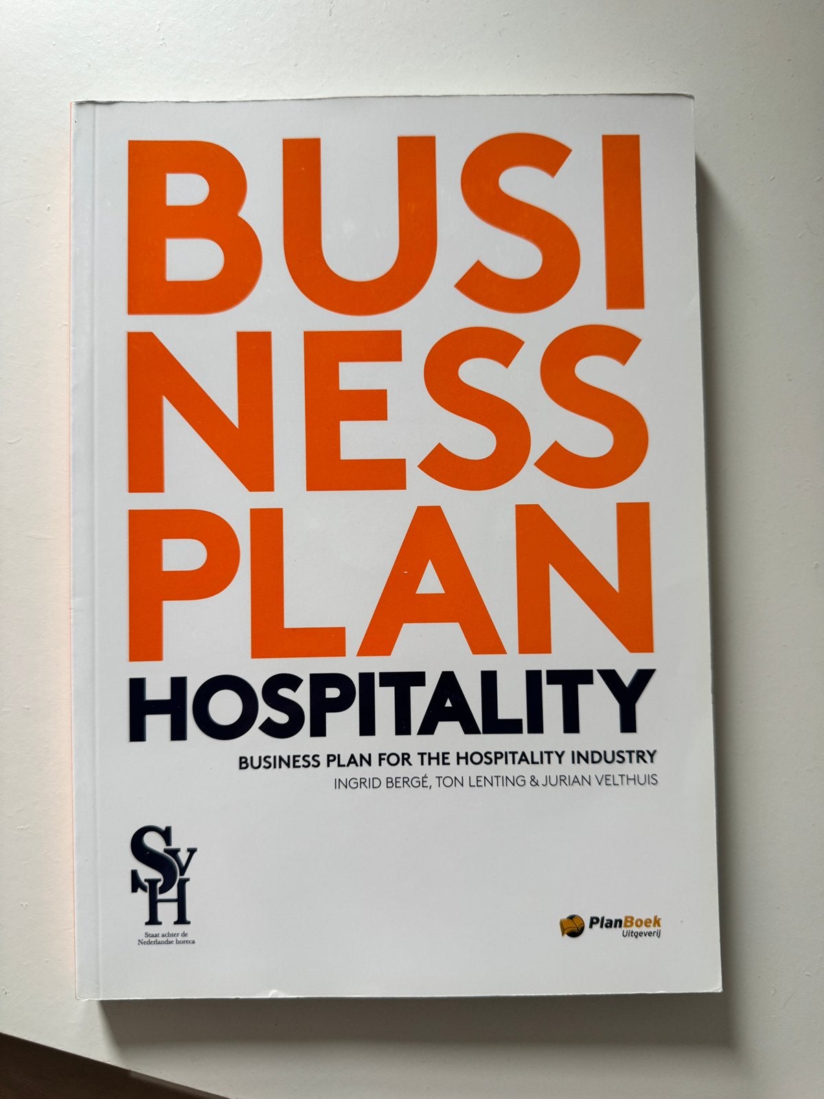 Business Plan Hospitality, Ophalen of Verzenden, Zo goed als nieuw, Overige onderwerpen