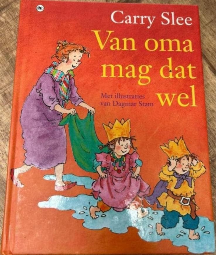 Van oma mag dat wel - Carry Slee (Roodsokje t/m blz 157), Ophalen of Verzenden, Gelezen