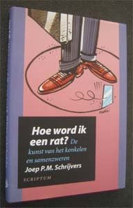 Joep Schrijvers : Hoe wordt ik een rat?, Boeken, Ophalen of Verzenden, Zo goed als nieuw, Ontwikkelingspsychologie