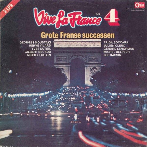 lp,Various – Vive La France 4 (Grote Franse Successen), Ophalen of Verzenden, Gebruikt, 12 inch, Pop