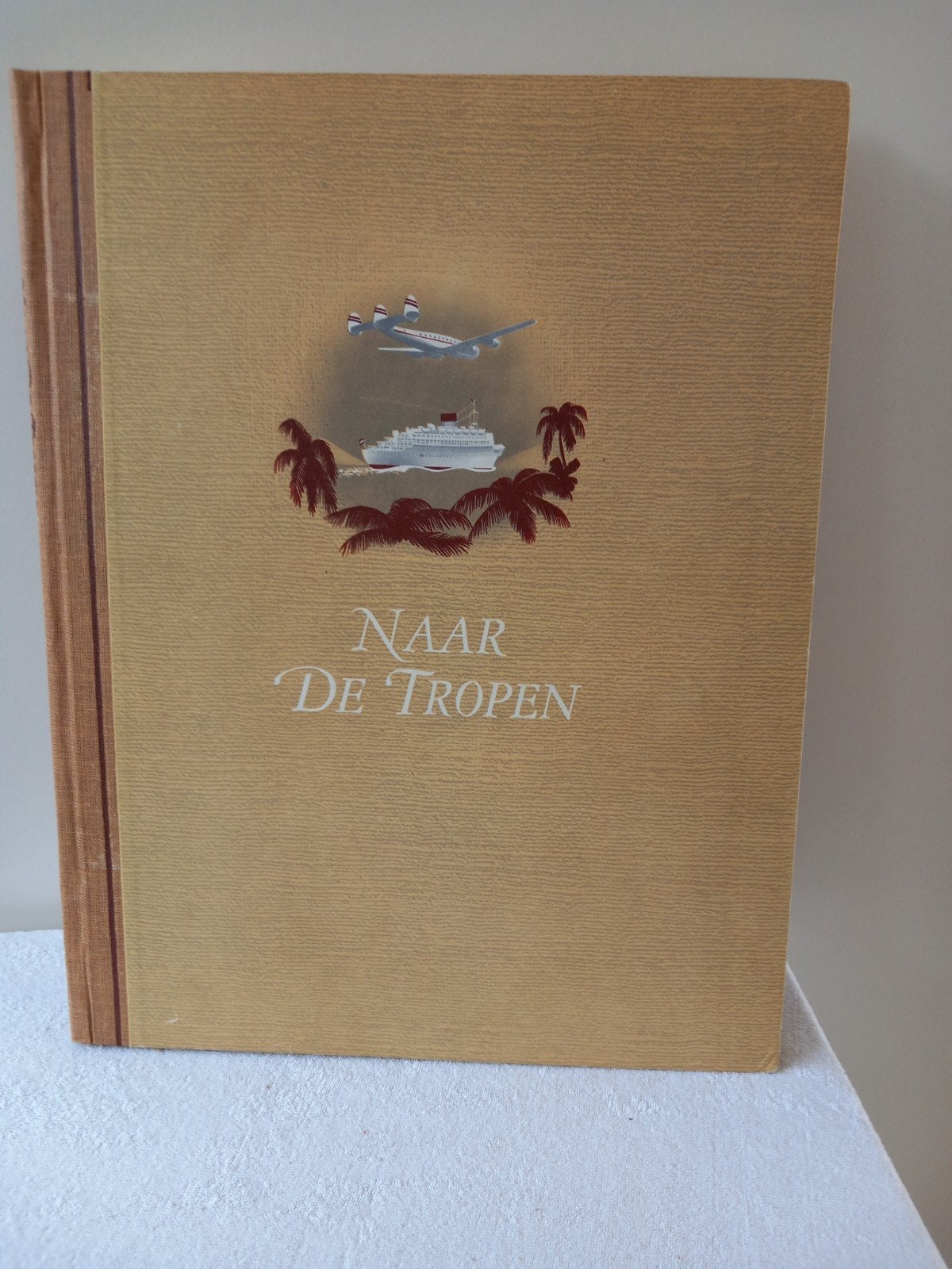 Naar De Tropen - Douwe Egberts (1953), Ophalen of Verzenden, Reisgids of -boek, Azië, W.G.N. de Keizer