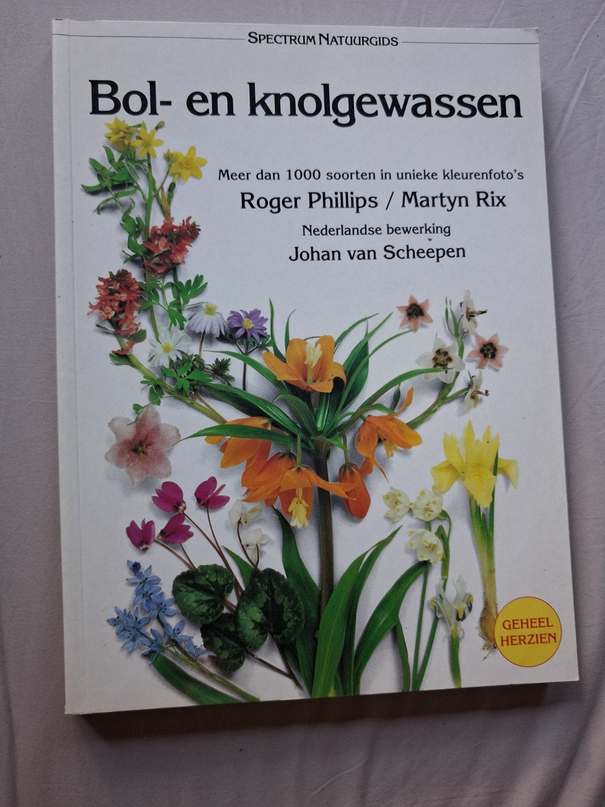 Spectrum Natuurgids: Bol- en knolgewassen, Boeken, Ophalen of Verzenden, Zo goed als nieuw, Bloemen, Planten en Bomen, Roger Phillips, Martyn Rix, Johan van Scheepen