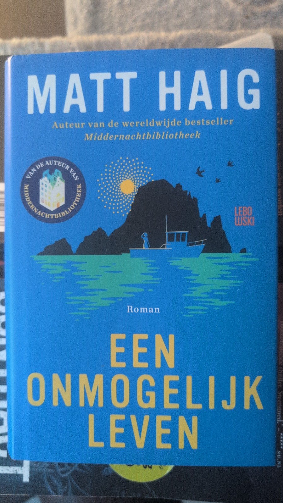 Een Onmogelijk Leven - Matt Haig (Roman), Boeken, Ophalen of Verzenden, Zo goed als nieuw, Matt Haig