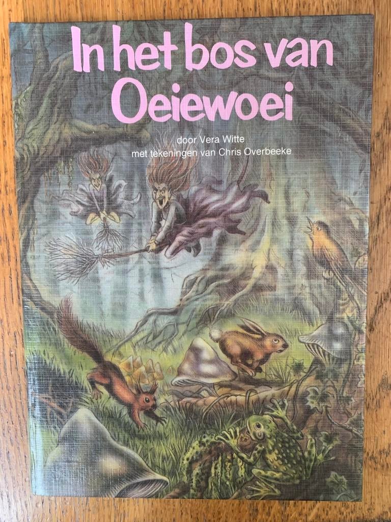 In het bos van Oeiewoei, Ophalen of Verzenden, Zo goed als nieuw