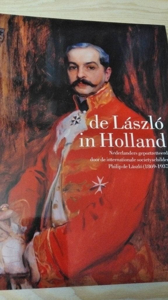 De Laslo in Holland Nederlanders geportreteerd, Gelezen, Verzenden, Diverse auteurs, Schilder- en Tekenkunst