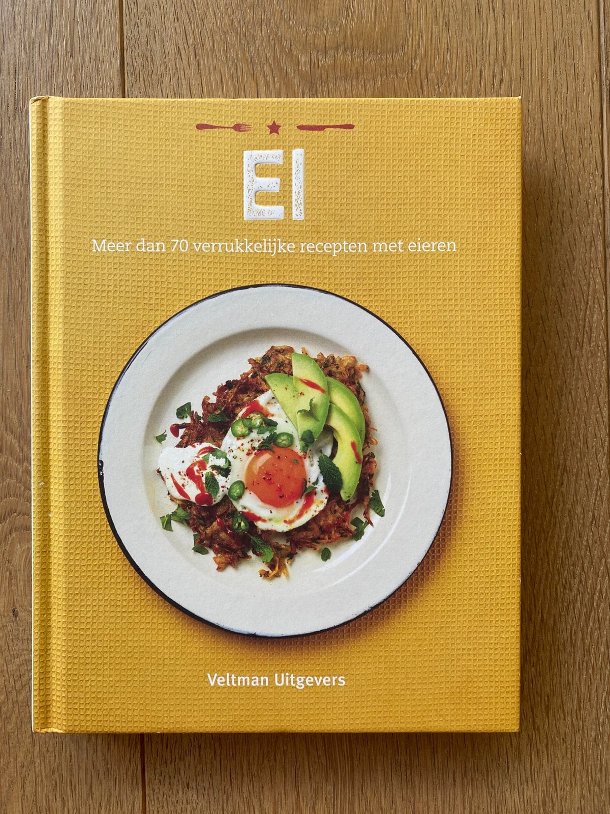 NIEUW boek Ei Meer dan 70 verrukkelijke recepten met eieren, Ophalen, Nieuw