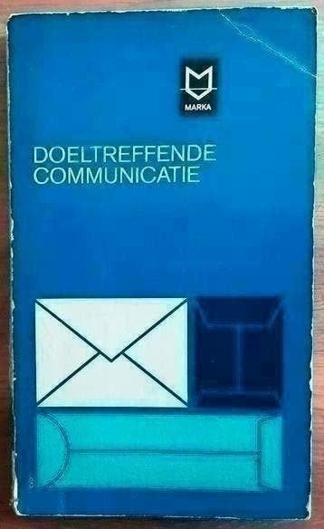 Doeltreffende communicatie - Dr Ir H de Boer, Ophalen of Verzenden, Gelezen