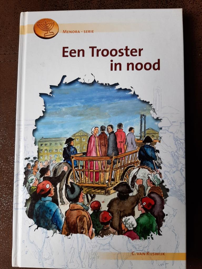 Een Trooster in Nood - C. van Rijswijk (Menora-serie), Ophalen of Verzenden, Nieuw, C. van Rijswijk, Nederland
