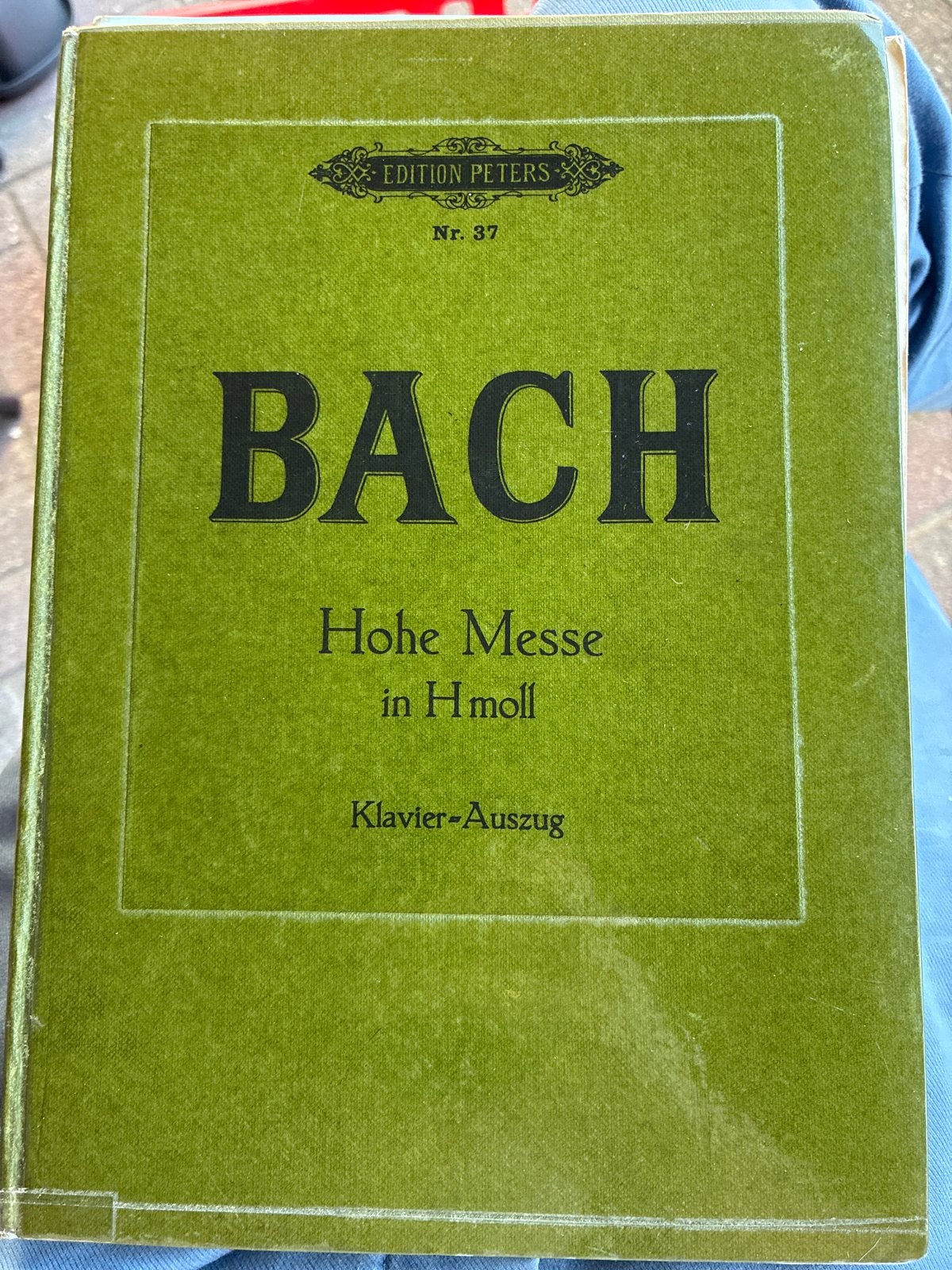 Bach: Hohe Messe in H-moll - Klavier-Auszug (Nr. 37), Muziek en Instrumenten, Bladmuziek, Gebruikt, Klassiek, Ophalen of Verzenden