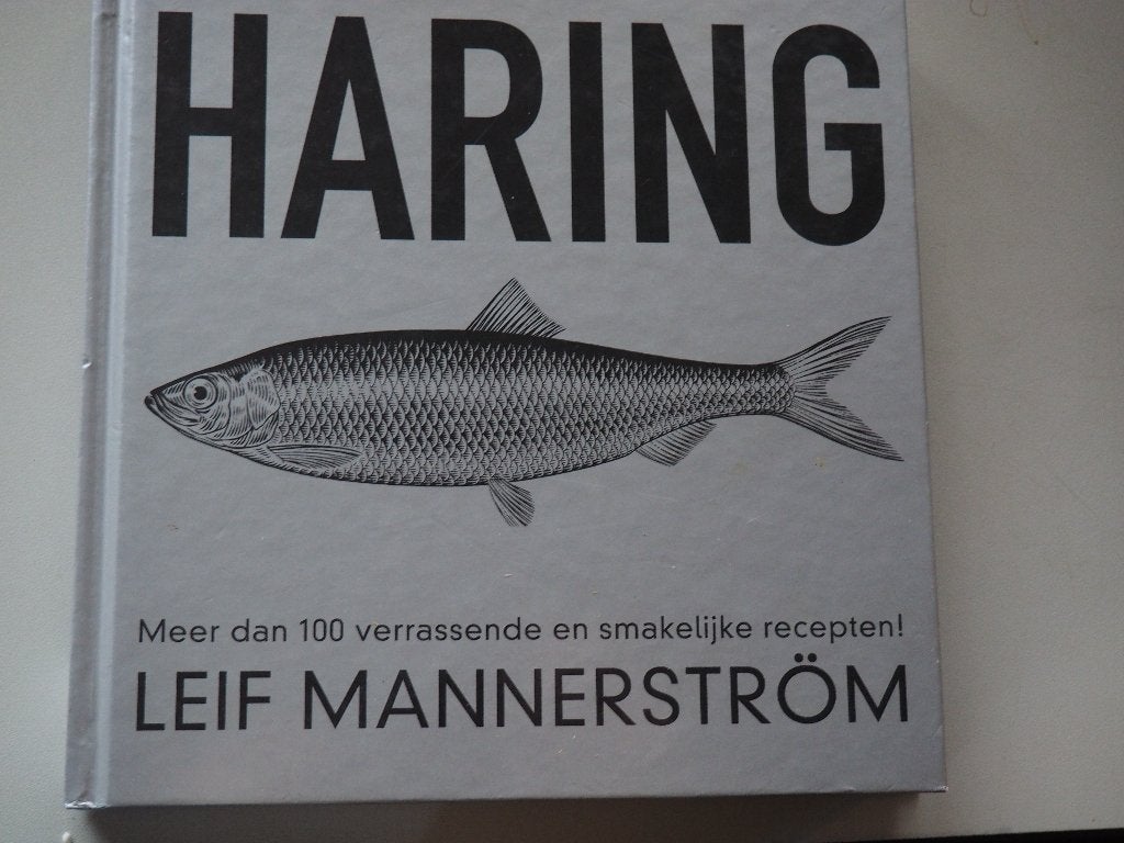 Haring Leif Mannerström meer dan 100 verrassende en smakeli, Boeken, Voorgerechten en Soepen, Ophalen of Verzenden, Zo goed als nieuw