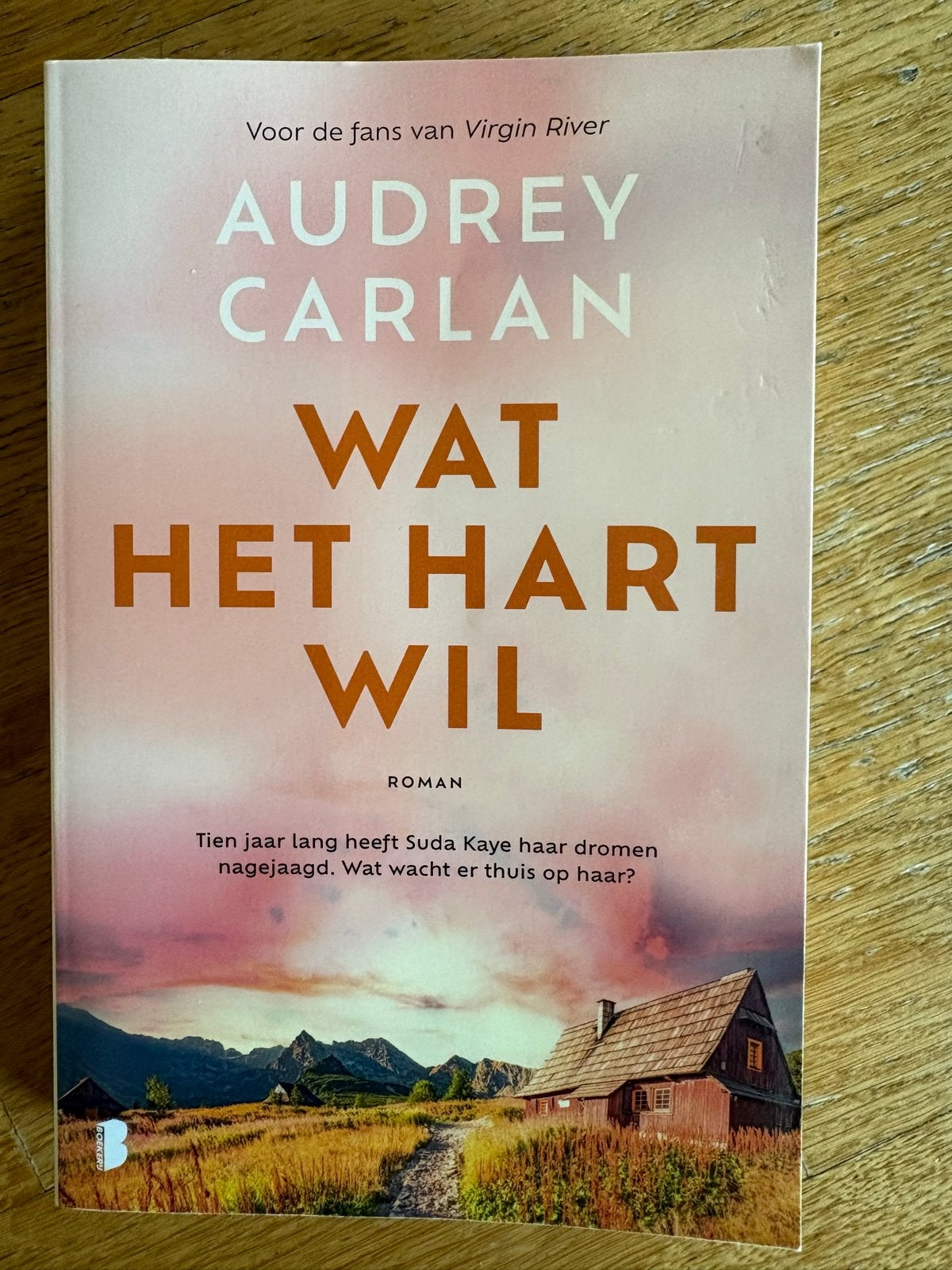 Wat het hart wil - Audrey Carlan (Roman), Ophalen of Verzenden, Zo goed als nieuw