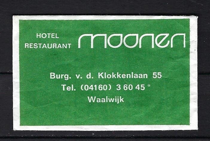 163 Waalwijk hotel rest MOONEN, Ophalen of Verzenden, Nederland