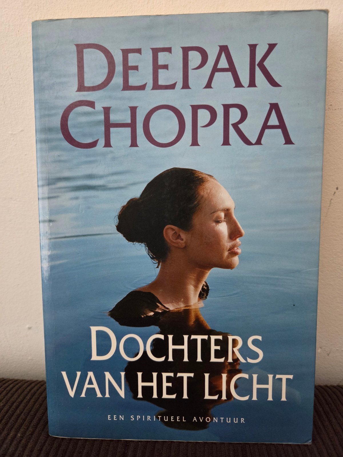 Dochters van het Licht - Deepak Chopra, Ophalen of Verzenden, Gelezen, Spiritualiteit algemeen, Achtergrond en Informatie