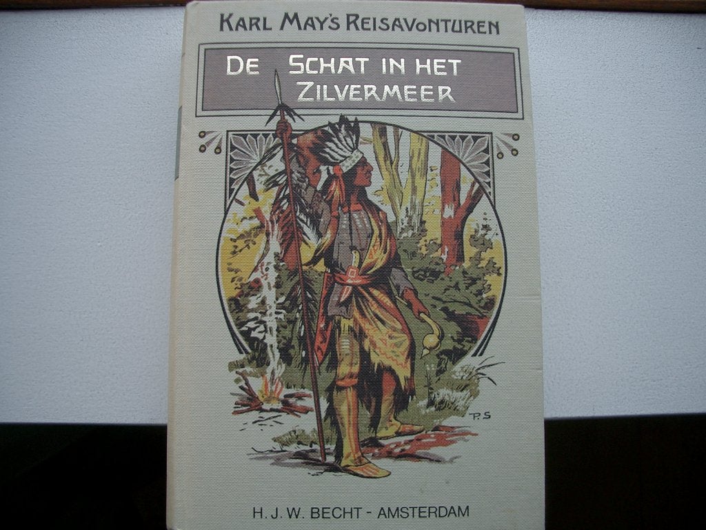 karlmay boek avontuur schat zilvermeer reisavontuur  indiaan, Ophalen of Verzenden, Gelezen, Becht