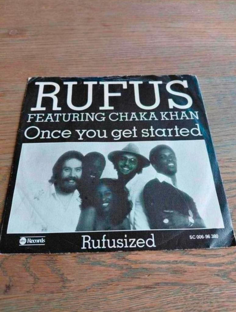 Rufus featuring chaka khan.- once you get started single, Gebruikt, 7 inch, Single, Ophalen of Verzenden